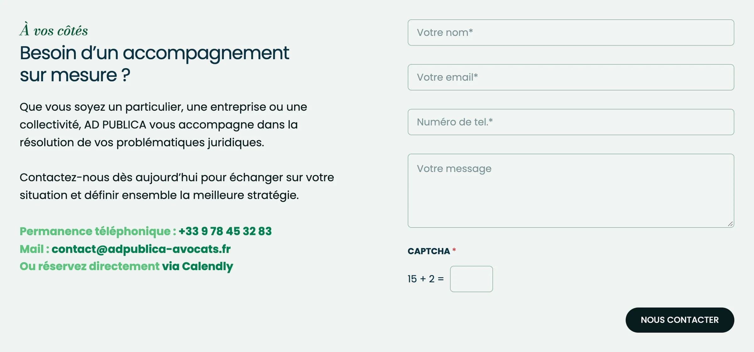 Le bloc de contact présent sur chaque page d'expertise : la permanence téléphonique, l'adresse mail, le lien Calendly, et un formulaire avec une question anti-robot.
