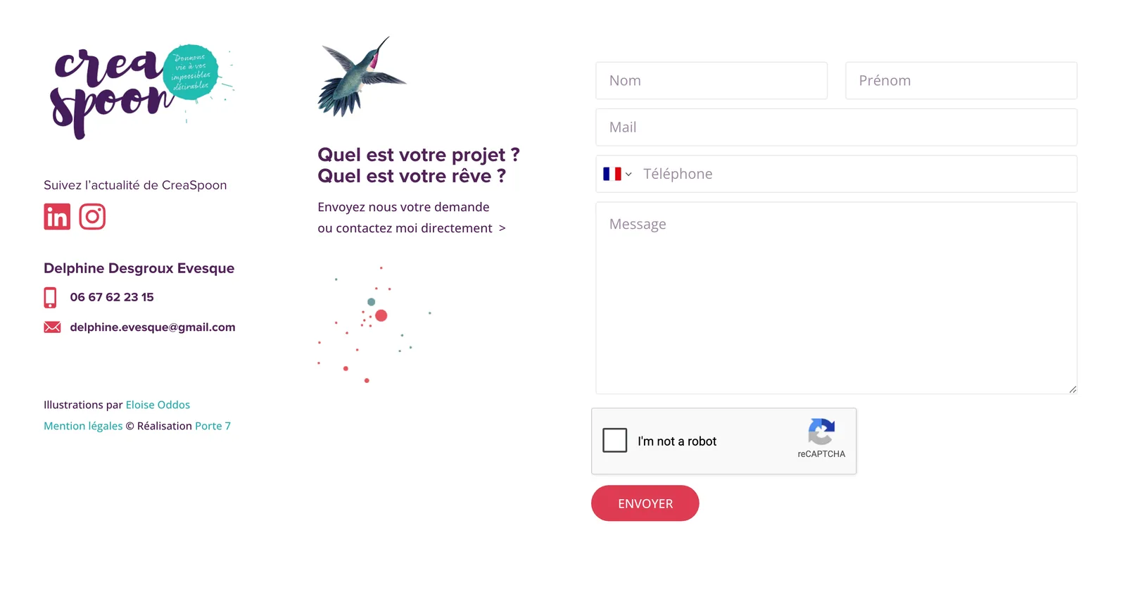 Pied de page de creaspoon.fr : le logo, les réseaux et les coordonnées de Delphine, le colibri et les phrases « Quel est votre projet ? Quel est votre rêve ? », puis le formulaire Nom, Prénom, Mail, Téléphone et Message avec son bouton Envoyer.