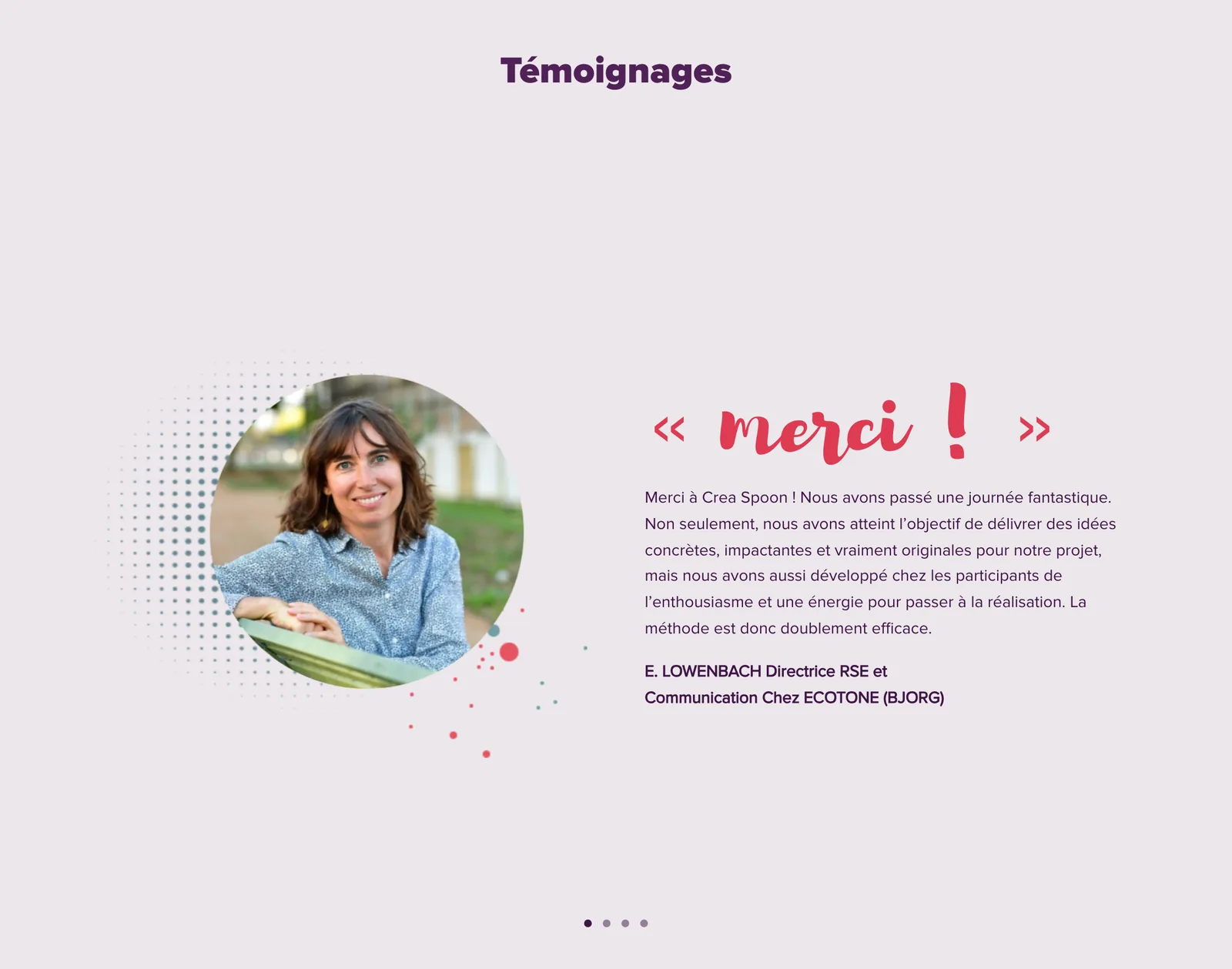 Section Témoignages : la photo de Delphine, le mot manuscrit « merci ! » et l'avis de E. Lowenbach, directrice RSE et communication chez Ecotone.
