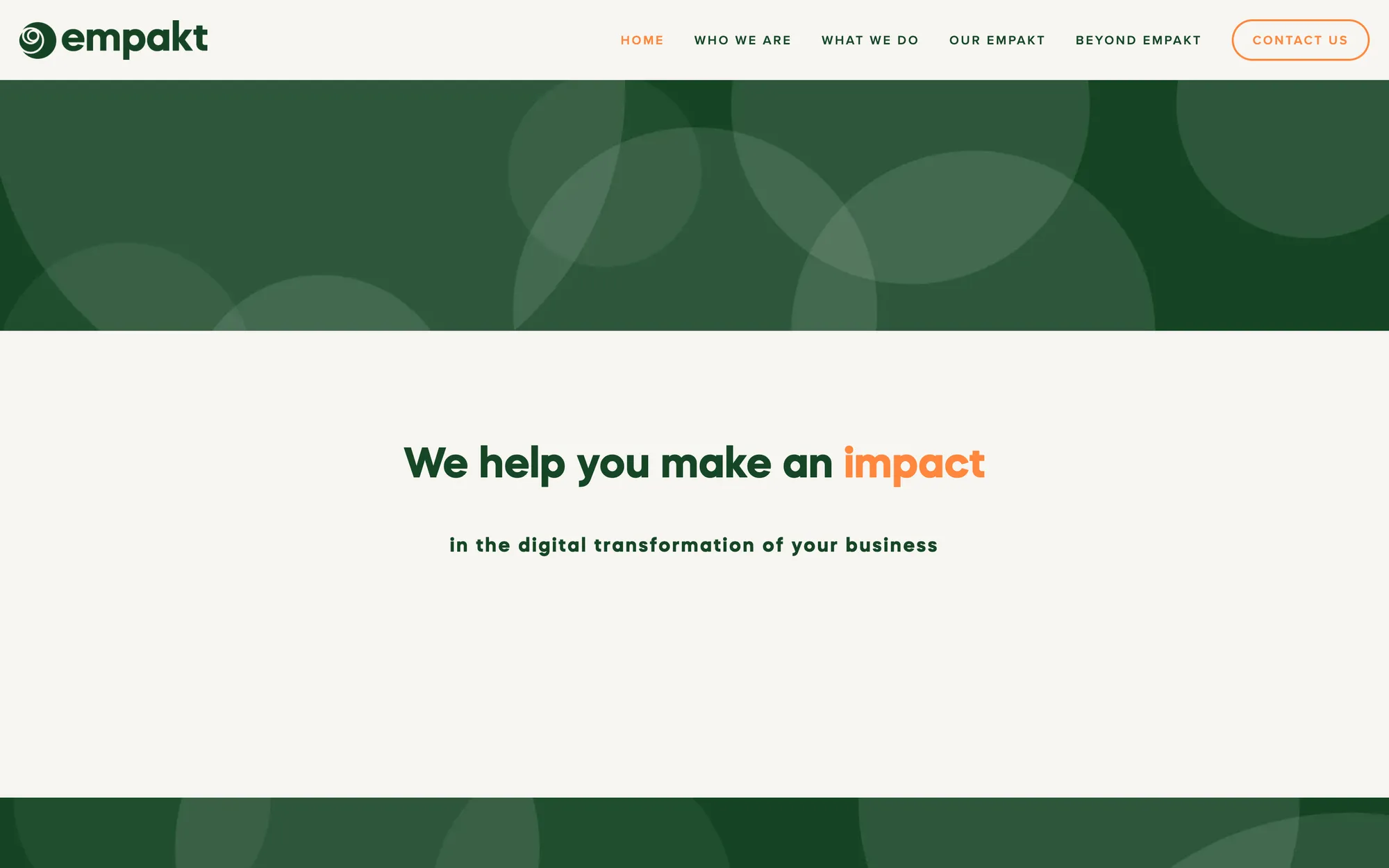 Ancien site empakt.digital : un bandeau de cercles verts et la phrase « We help you make an impact in the digital transformation of your business » centrée sur fond crème.