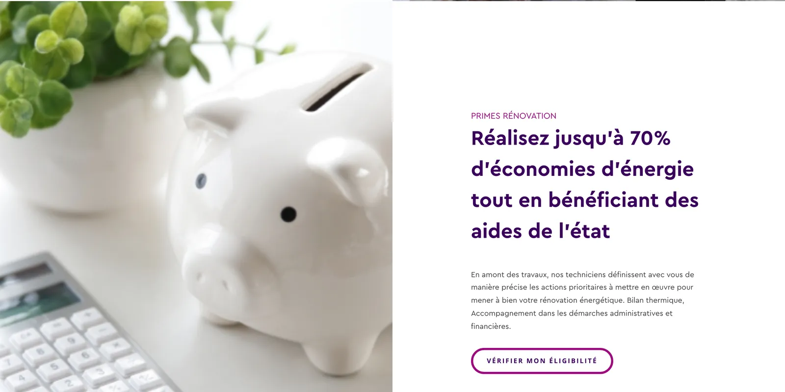 Plus bas sur la même landing : la section « Réalisez jusqu'à 70 % d'économies d'énergie tout en bénéficiant des aides de l'état », à côté d'une tirelire.