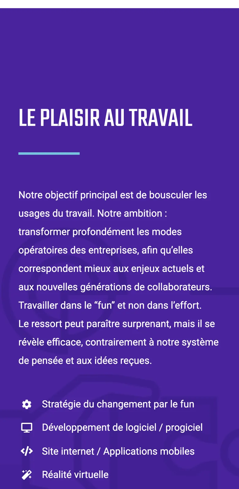 Section Le plaisir au travail sur smartphone : le texte d'intention sur fond violet puis la liste des savoir-faire, chacun avec son icône.